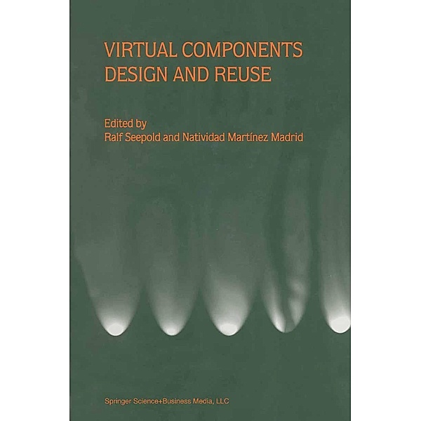 Virtual Components Design and Reuse