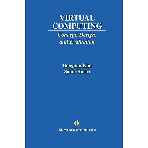 Virtual Computing, Dongmin Kim, Salim Hariri