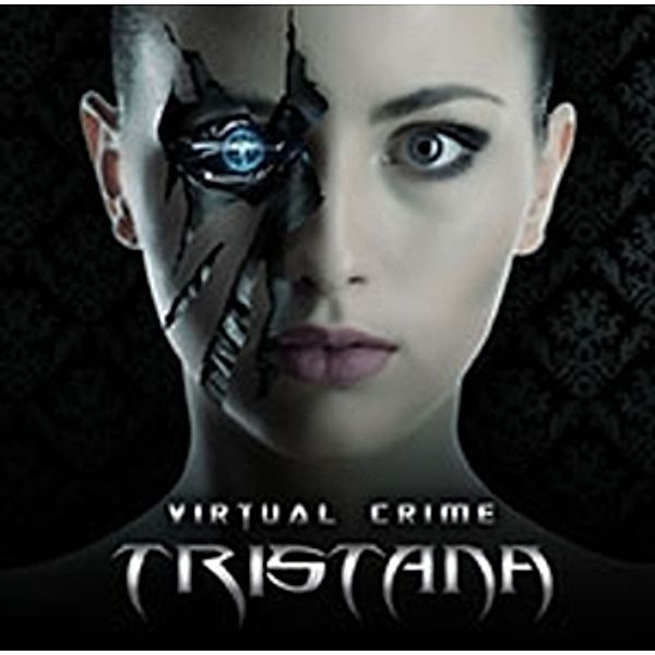 Virtual Crime, Tristana