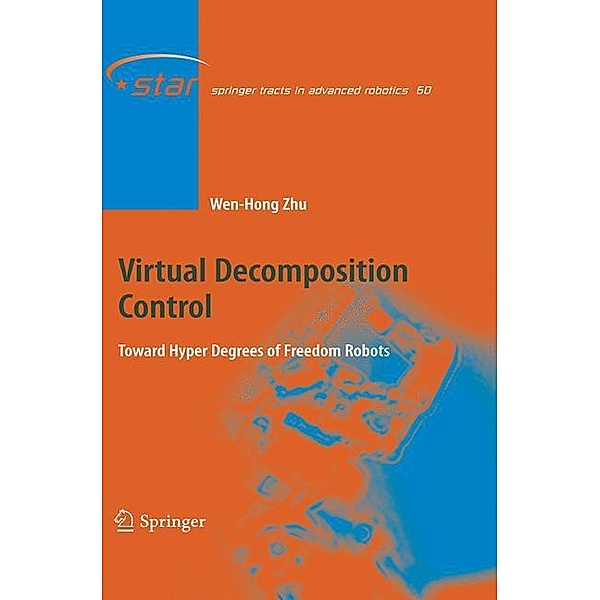 Virtual Decomposition Control, Wen-Hong Zhu