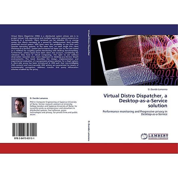 Virtual Distro Dispatcher, a Desktop-as-a-Service solution, D. Davide Lamanna