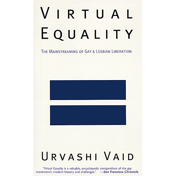 Virtual Equality, Urvashi Vaid