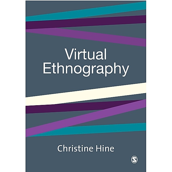 Virtual Ethnography, Christine M Hine