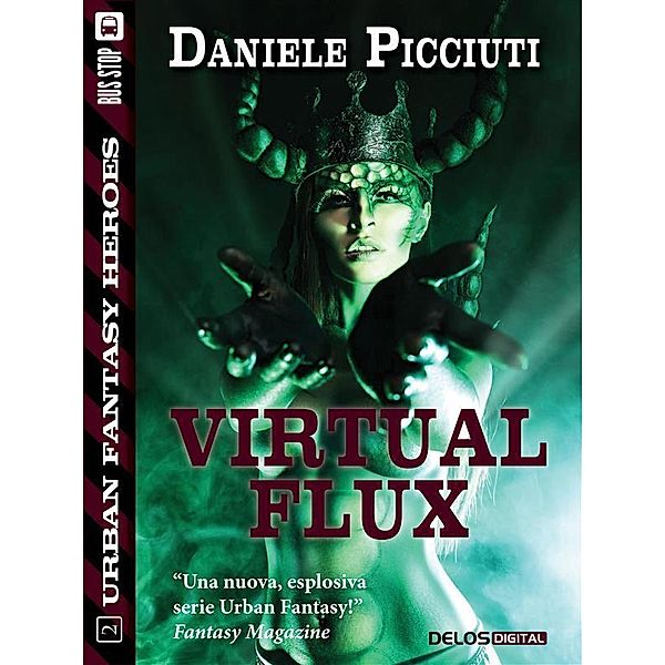 Virtual Flux / Urban Fantasy Heroes, Daniele Picciuti