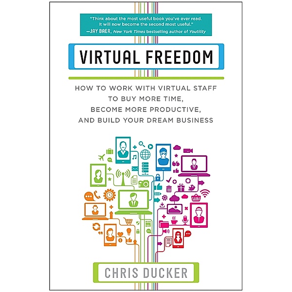 Virtual Freedom, Chris C. Ducker