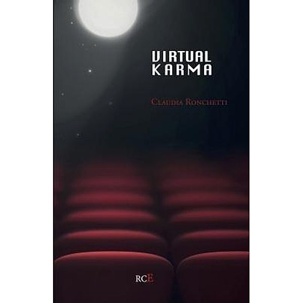 Virtual Karma / Riccardo Condo' Editore, Claudia Ronchetti