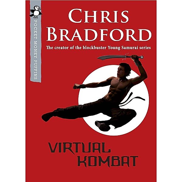 Virtual Kombat (Pocket Money Puffin) / Pocket Money Puffins, Chris Bradford