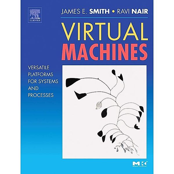 Virtual Machines, Jim Smith, Ravi Nair