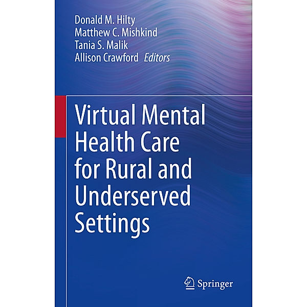 Virtual Mental Health Care for Rural and Underserved Settings