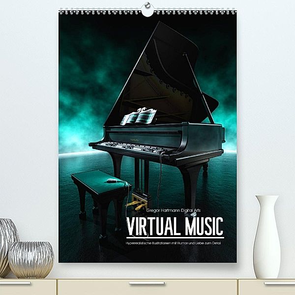 VIRTUAL MUSIC - Musikinstrumente in Hyperrealistischen Illustrationen (Premium, hochwertiger DIN A2 Wandkalender 2023, K, Gregor Hartmann