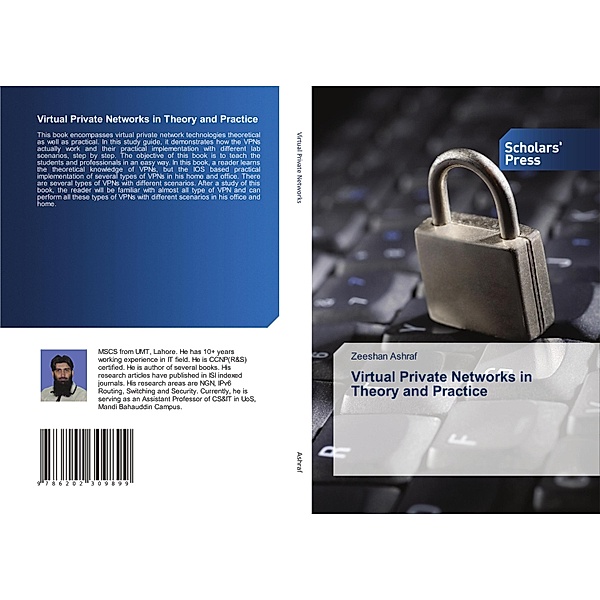Virtual Private Networks in Theory and Practice, Zeeshan Ashraf