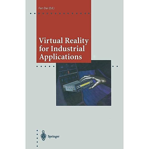 Virtual Reality for Industrial Applications / Computer Graphics: Systems and Applications
