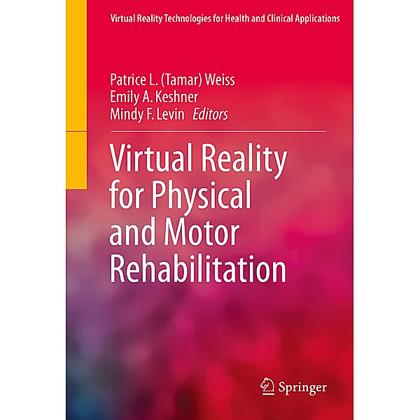 Virtual Reality for Physical and Motor Rehabilitation