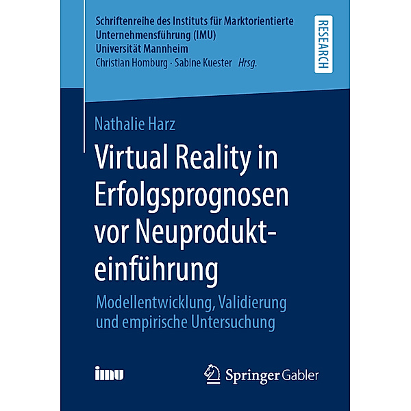 Virtual Reality in Erfolgsprognosen vor Neuprodukteinführung, Nathalie Harz