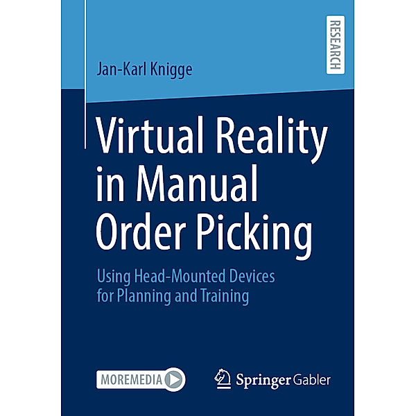 Virtual Reality in Manual Order Picking, Jan-Karl Knigge