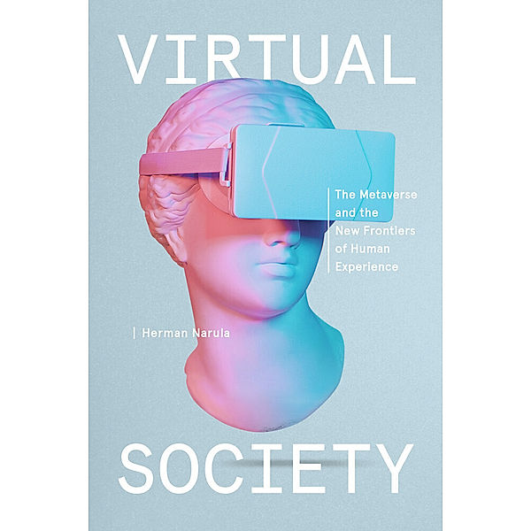Virtual Society, Herman Narula
