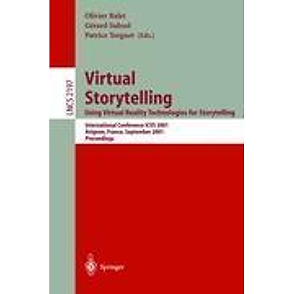 Virtual Storytelling. Using Virtual Reality Technologies for Storytelling