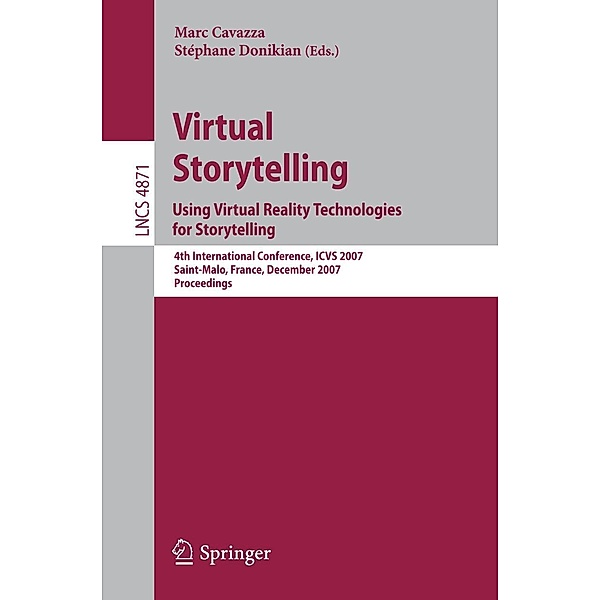 Virtual Storytelling.Using Virtual Reality Technologies for