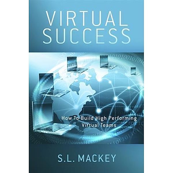 Virtual Success, S. L. Mackey