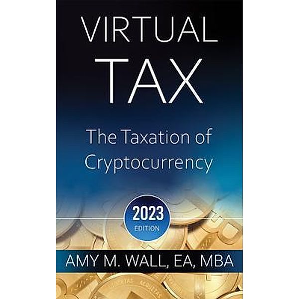 Virtual Tax, Amy Wall