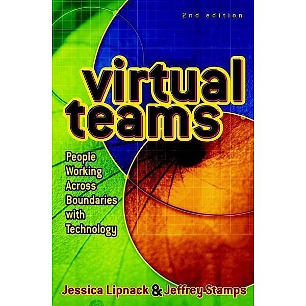 Virtual Teams, Jessica Lipnack, Jeffrey Stamps