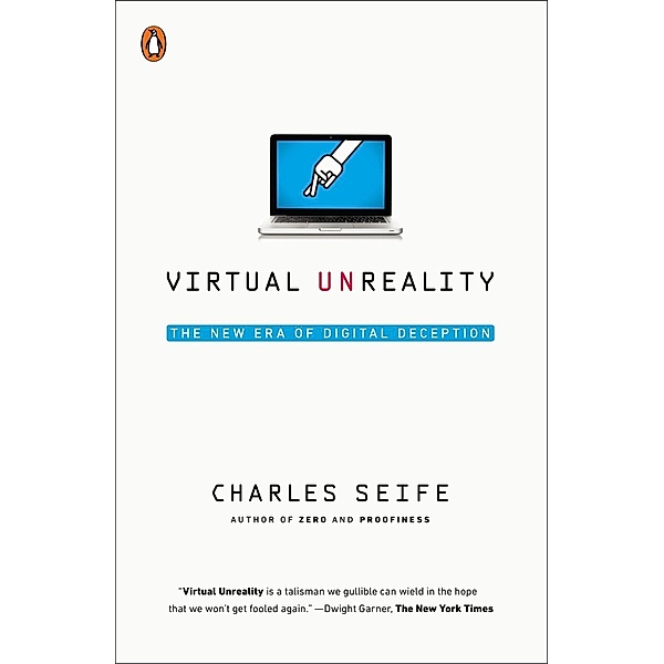 Virtual Unreality, Charles Seife