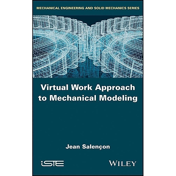 Virtual Work Approach to Mechanical Modeling, Jean Salencon