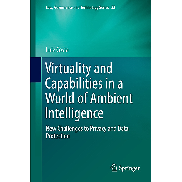 Virtuality and Capabilities in a World of Ambient Intelligence, Luiz Costa