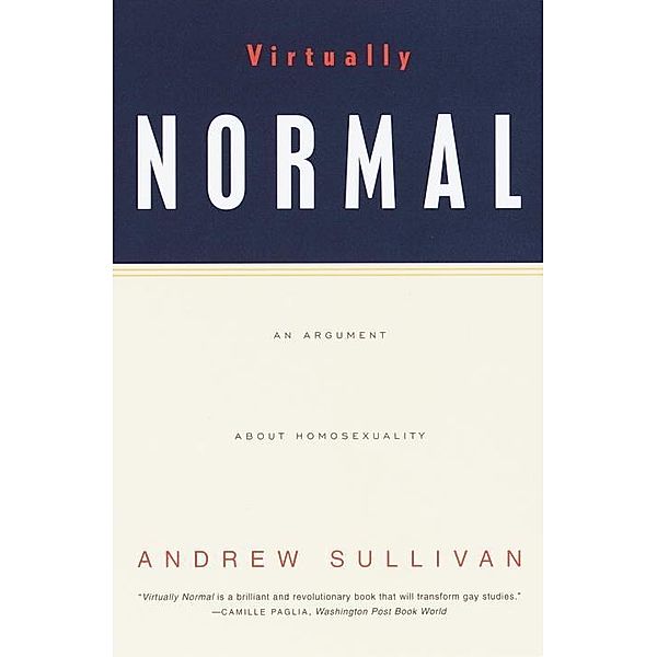 Virtually Normal, Andrew Sullivan