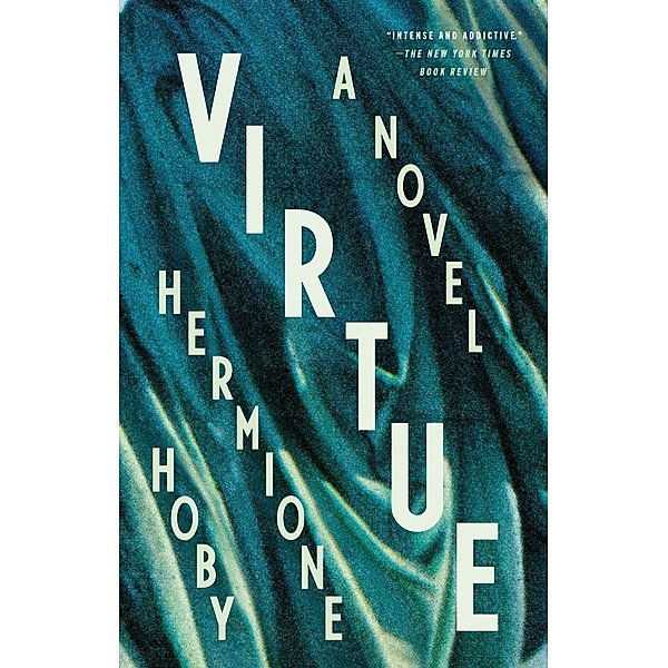 Virtue, Hermione Hoby