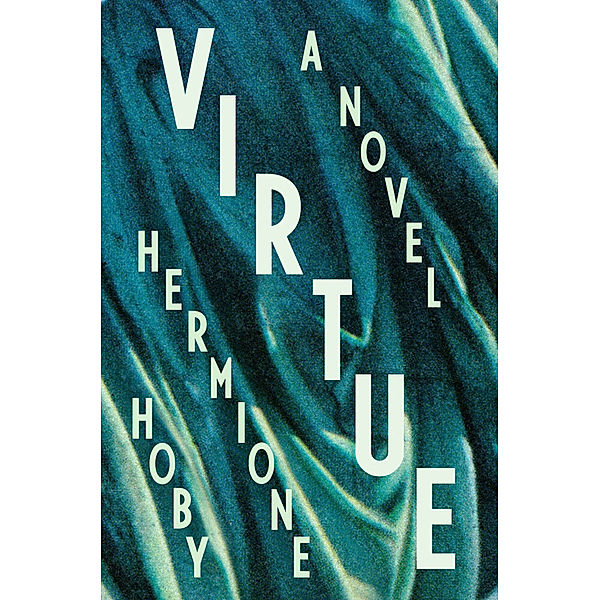 Virtue, Hermione Hoby
