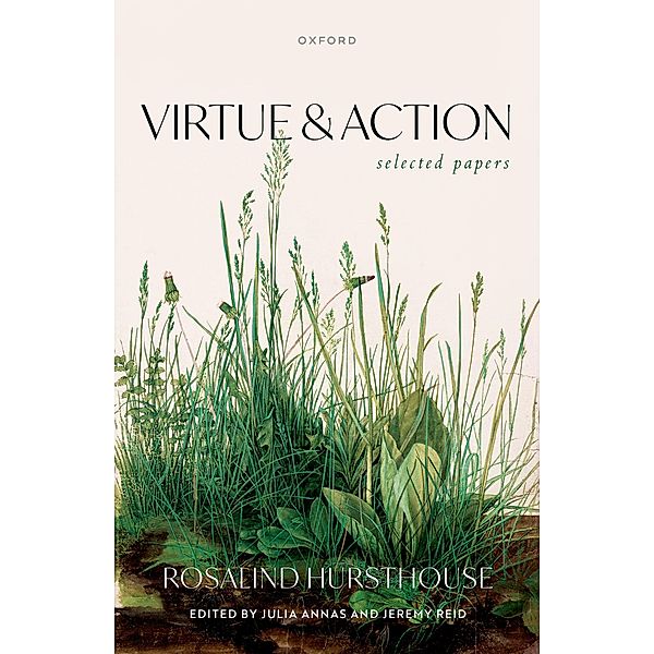 Virtue and Action, Rosalind Hursthouse