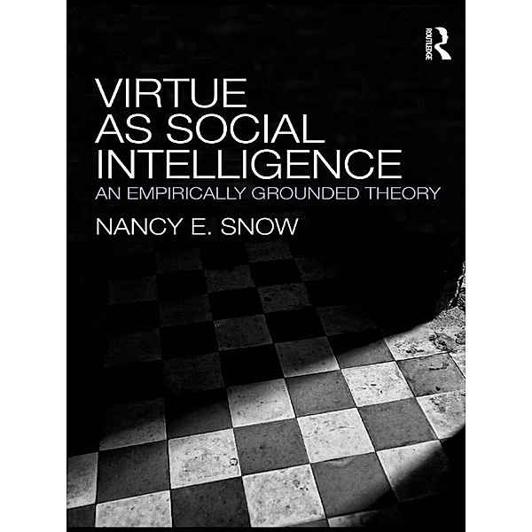 Virtue as Social Intelligence, Nancy E. Snow