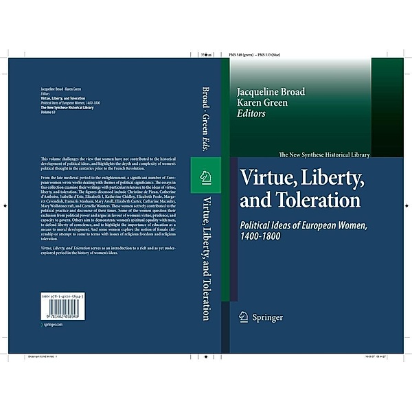 Virtue, Liberty, and Toleration / The New Synthese Historical Library Bd.63