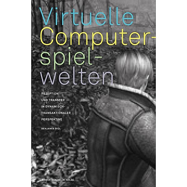 Virtuelle Computerspielwelten, Benjamin Bigl