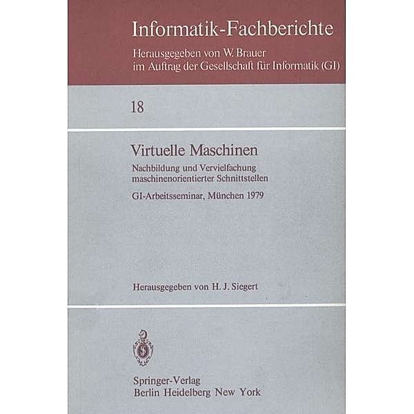 Virtuelle Maschinen / Informatik-Fachberichte Bd.18