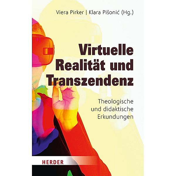 Virtuelle Realität und Transzendenz