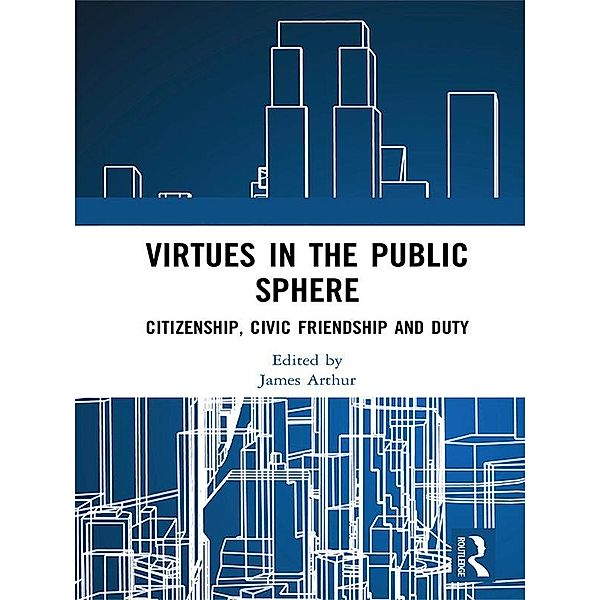 Virtues in the Public Sphere