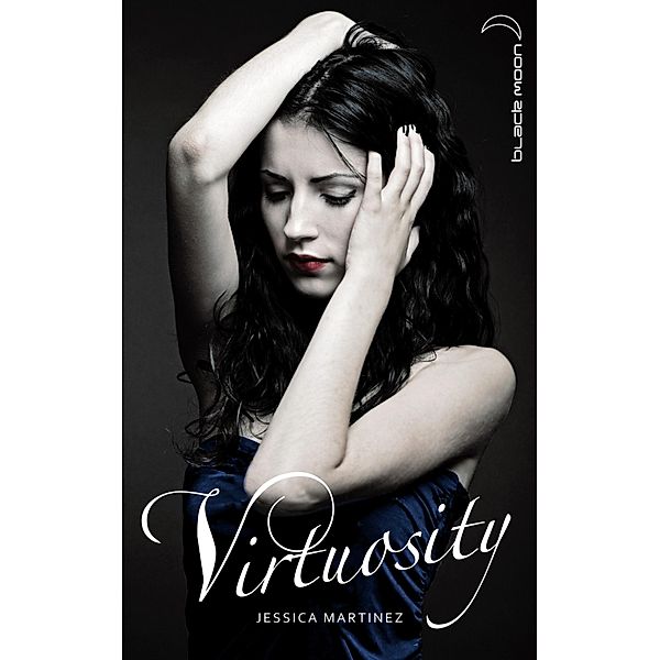Virtuosity / Hachette romans, Jessica Martinez