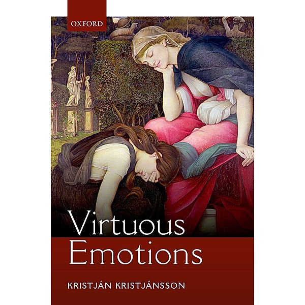 Virtuous Emotions, Kristján Kristjánsson