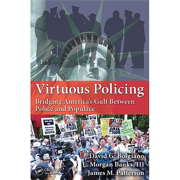 Virtuous Policing, David G. Bolgiano, L. Morgan Banks III, James M. Patterson