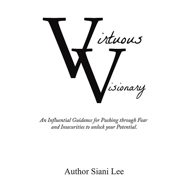 Virtuous Visionary, Siani Lee