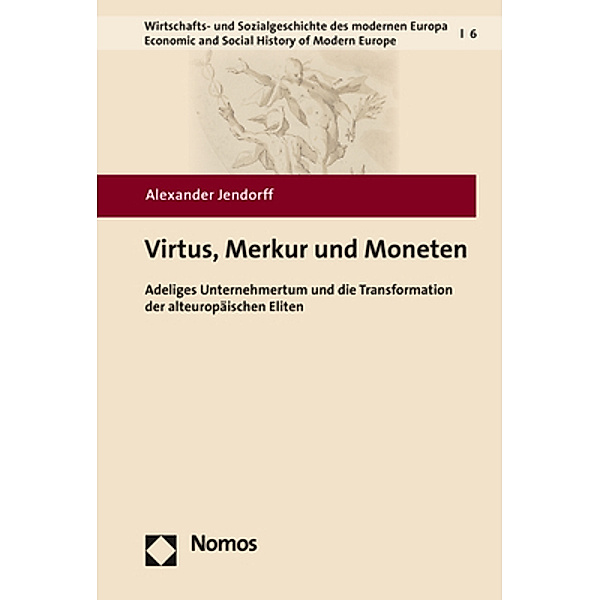 Virtus, Merkur und Moneten, Alexander Jendorff