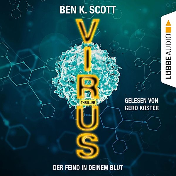 Virus, Ben K. Scott