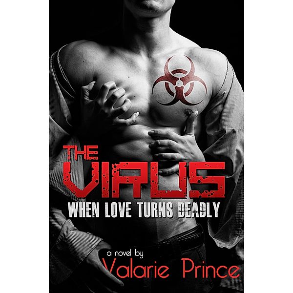 Virus, Valarie Prince