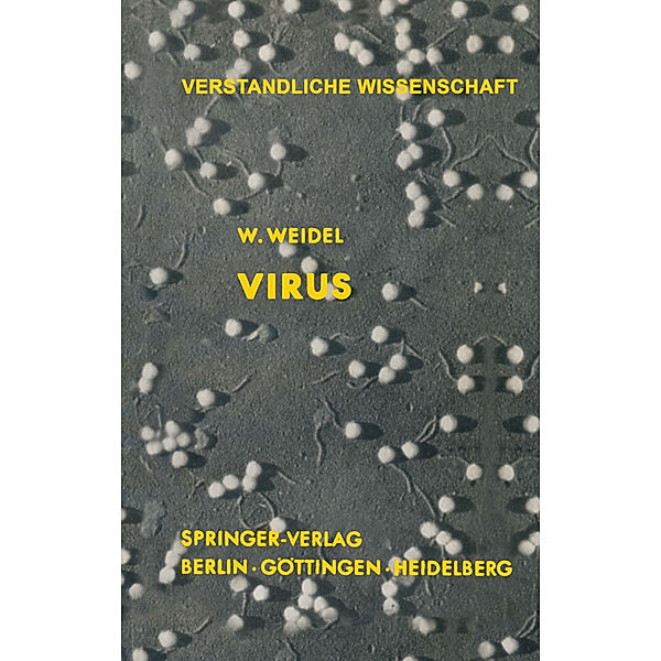 Virus, Wolfhard Weidel