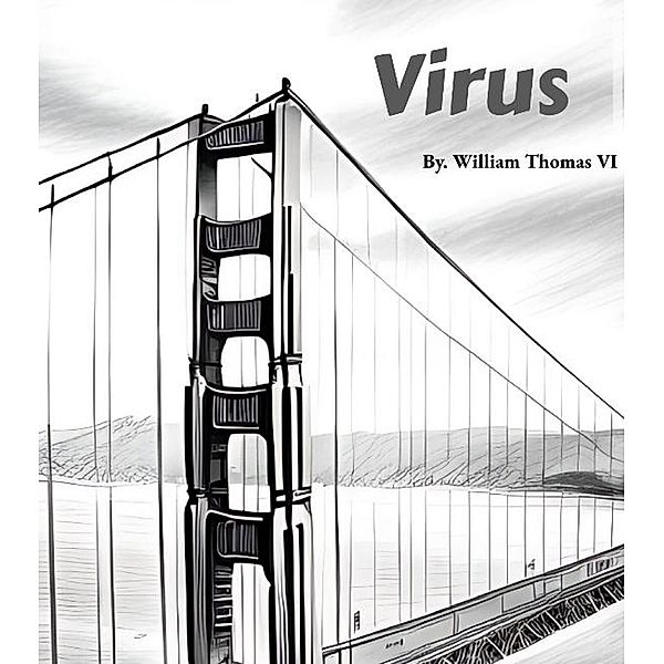 Virus, William Thomas