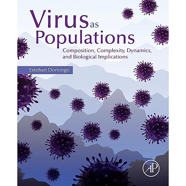 Virus as Populations, Esteban Domingo