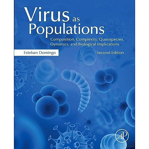 Virus as Populations, Esteban Domingo