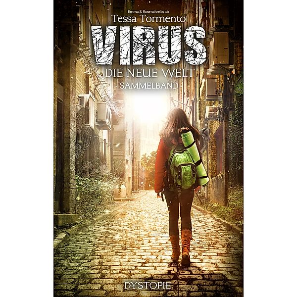 Virus - Die neue Welt / Virus Bd.1, Tessa Tormento